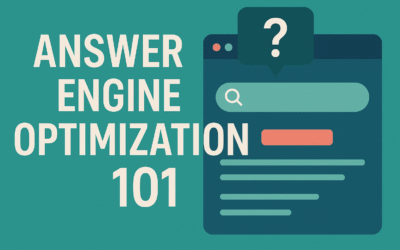 Answer Engine Optimization 101